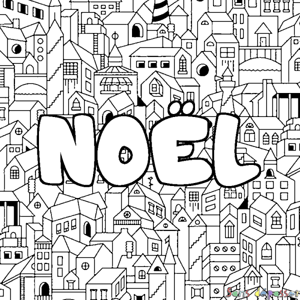 Coloriage pr&eacute;nom NO&Euml;L - d&eacute;cor Ville