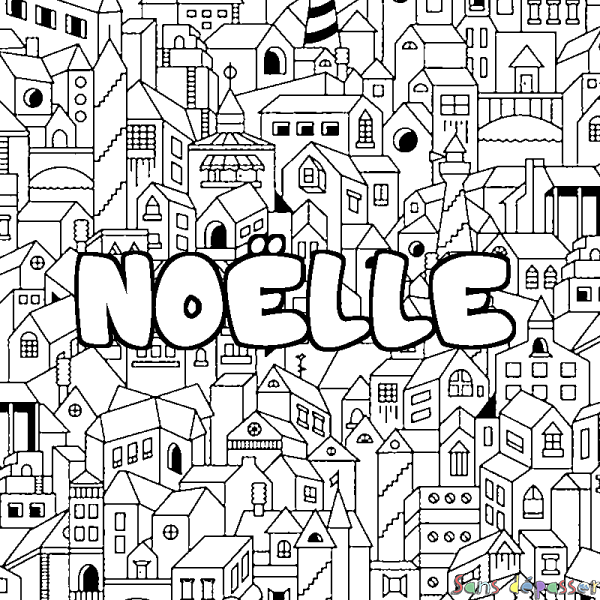 Coloriage pr&eacute;nom NO&Euml;LLE - d&eacute;cor Ville