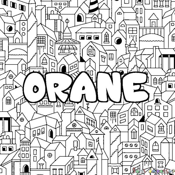 Coloriage prénom ORANE - d&eacute;cor Ville