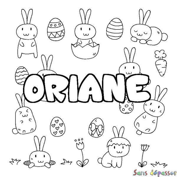 Coloriage pr&eacute;nom ORIANE - d&eacute;cor Paques