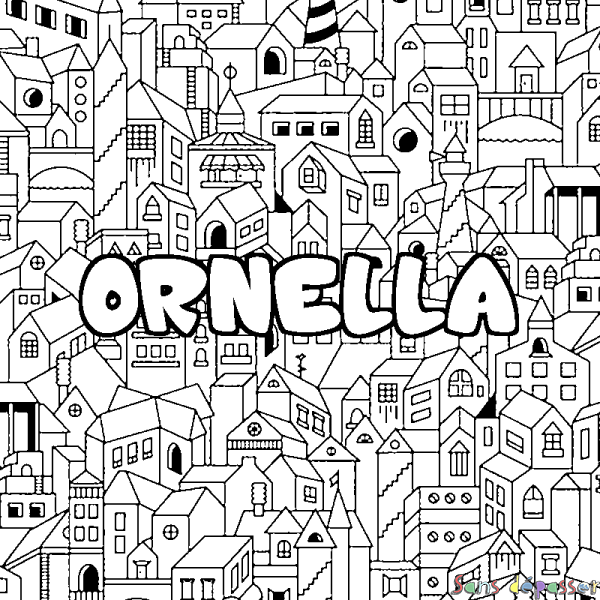 Coloriage pr&eacute;nom ORNELLA - d&eacute;cor Ville