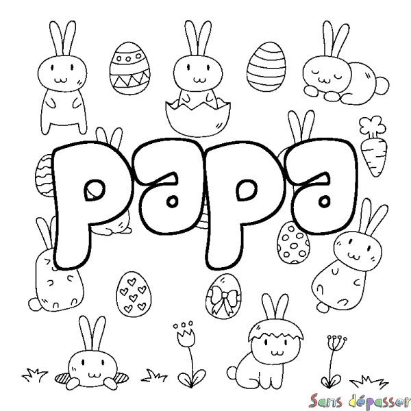 Coloriage pr&eacute;nom papa - d&eacute;cor Paques