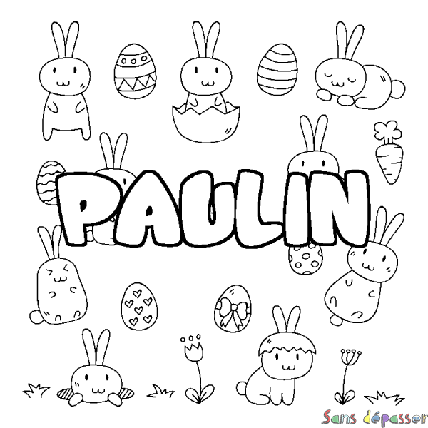 Coloriage pr&eacute;nom PAULIN - d&eacute;cor Paques