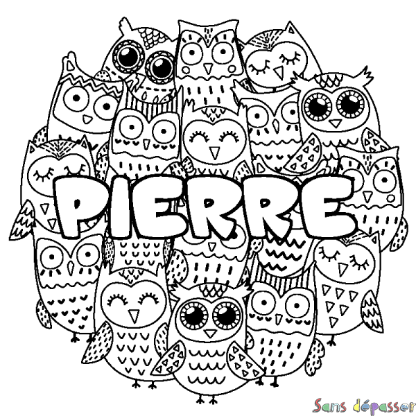 Coloriage pr&eacute;nom PIERRE - d&eacute;cor Chouettes