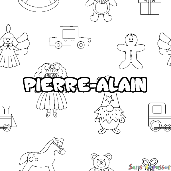 Coloriage pr&eacute;nom PIERRE-ALAIN - d&eacute;cor Jouets