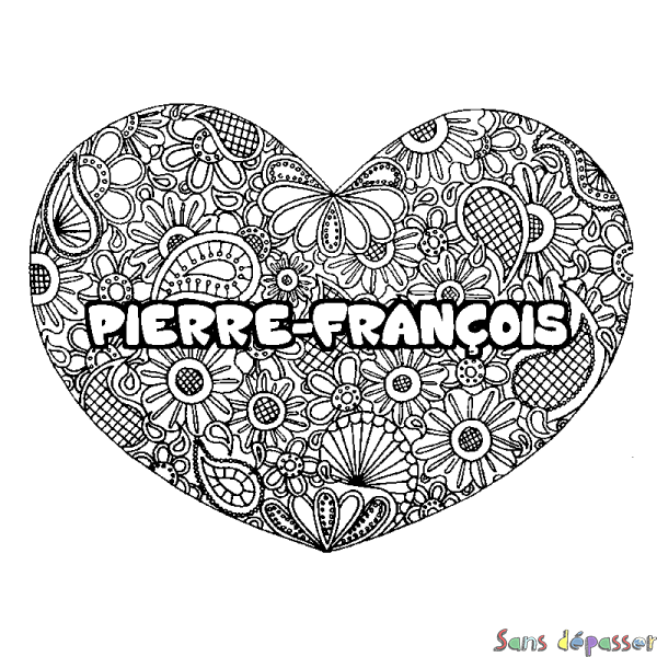 Coloriage pr&eacute;nom PIERRE-FRAN&Ccedil;OIS - d&eacute;cor Mandala coeur