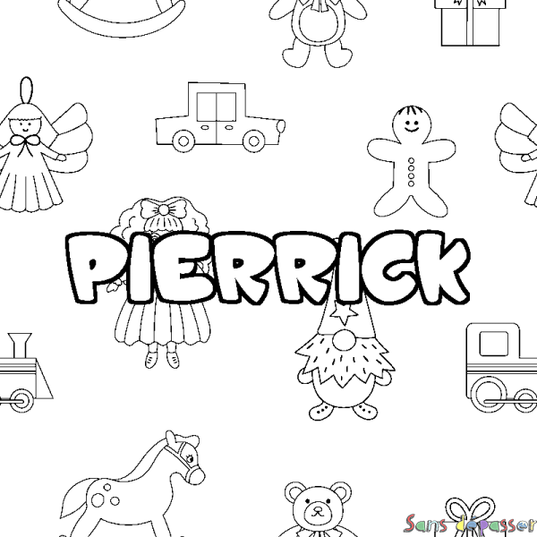 Coloriage pr&eacute;nom PIERRICK - d&eacute;cor Jouets