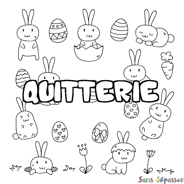 Coloriage pr&eacute;nom QUITTERIE - d&eacute;cor Paques