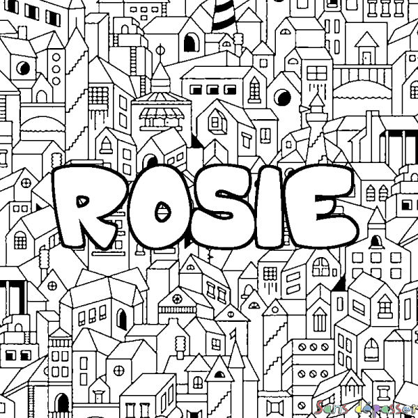 Coloriage pr&eacute;nom ROSIE - d&eacute;cor Ville