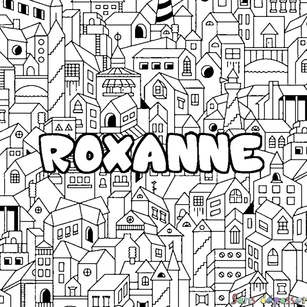 Coloriage prénom ROXANNE - d&eacute;cor Ville