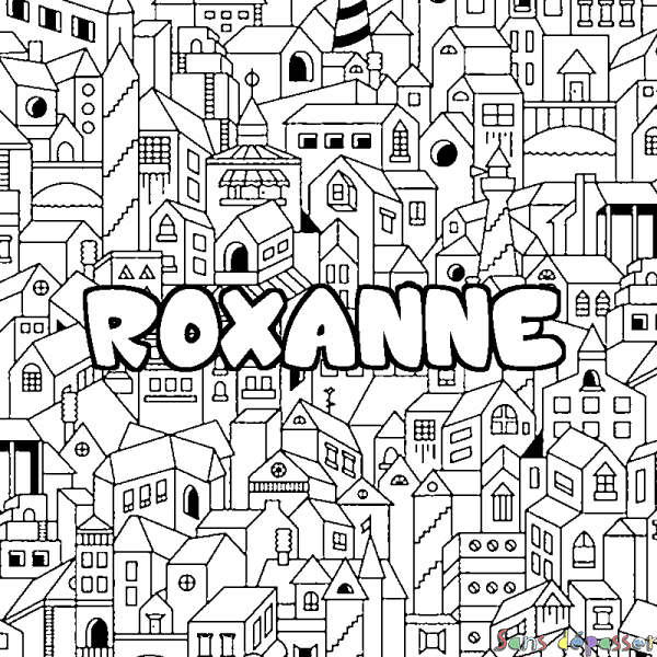 Coloriage pr&eacute;nom ROXANNE - d&eacute;cor Ville
