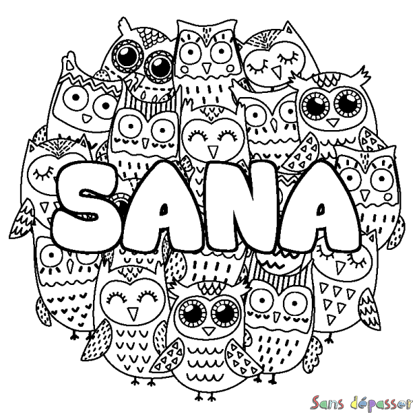 Coloriage pr&eacute;nom SANA - d&eacute;cor Chouettes