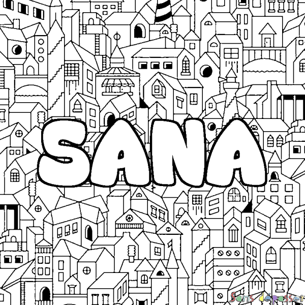 Coloriage pr&eacute;nom SANA - d&eacute;cor Ville