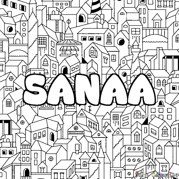 Coloriage pr&eacute;nom SANAA - d&eacute;cor Ville