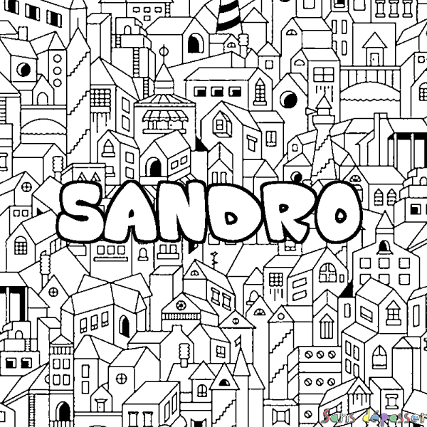 Coloriage prénom SANDRO - d&eacute;cor Ville