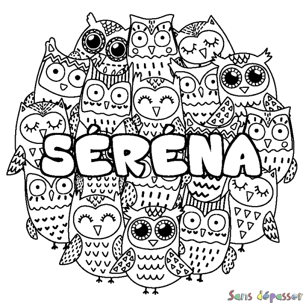 Coloriage pr&eacute;nom S&Eacute;R&Eacute;NA - d&eacute;cor Chouettes