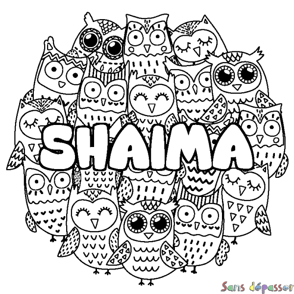 Coloriage prénom SHAIMA - d&eacute;cor Chouettes