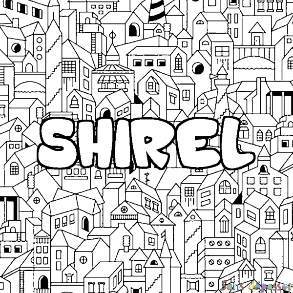 Coloriage pr&eacute;nom SHIREL - d&eacute;cor Ville