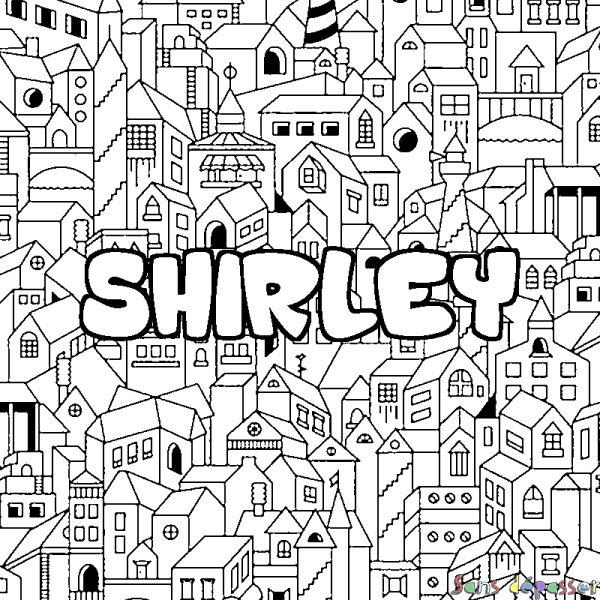 Coloriage pr&eacute;nom SHIRLEY - d&eacute;cor Ville