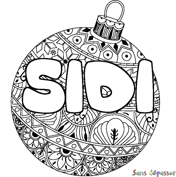 Coloriage pr&eacute;nom SIDI - d&eacute;cor Boule de No&euml;l
