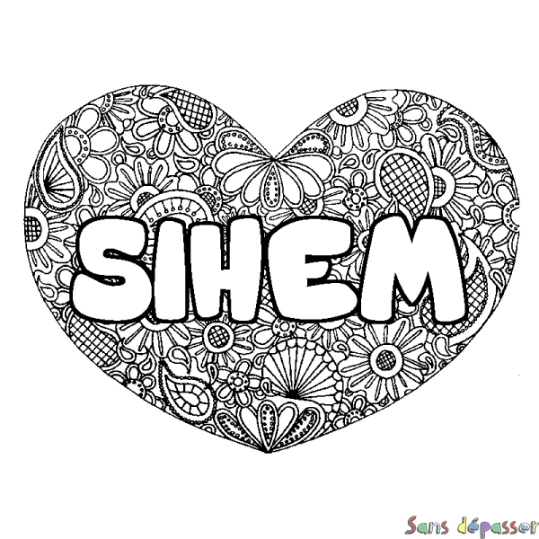 Coloriage pr&eacute;nom SIHEM - d&eacute;cor Mandala coeur