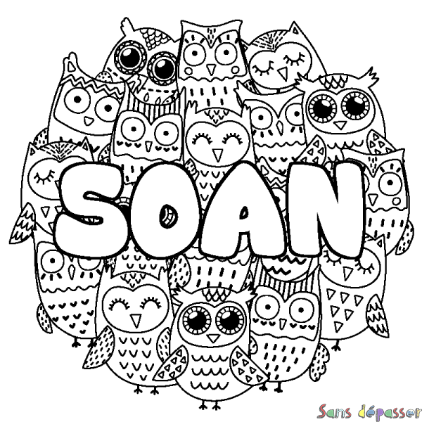 Coloriage pr&eacute;nom SOAN - d&eacute;cor Chouettes