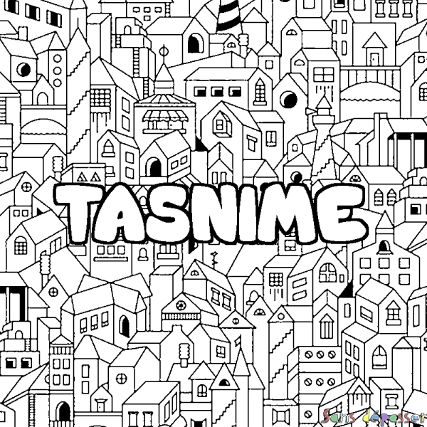 Coloriage pr&eacute;nom TASNIME - d&eacute;cor Ville
