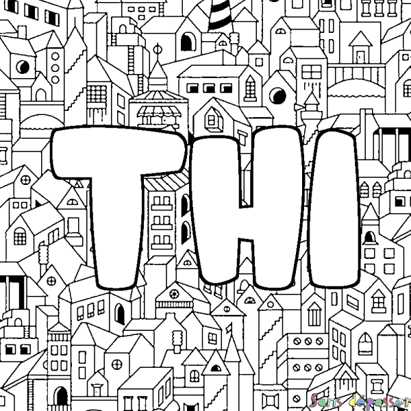 Coloriage pr&eacute;nom THI - d&eacute;cor Ville
