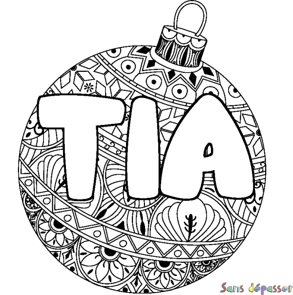 Coloriage pr&eacute;nom TIA - d&eacute;cor Boule de No&euml;l