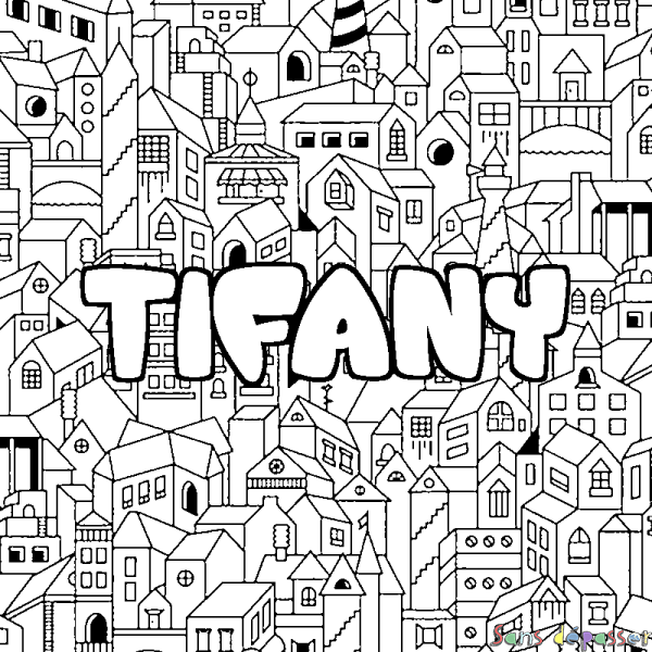 Coloriage pr&eacute;nom TIFANY - d&eacute;cor Ville