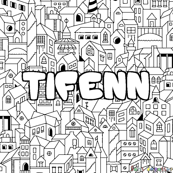 Coloriage pr&eacute;nom TIFENN - d&eacute;cor Ville