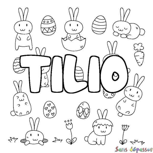 Coloriage pr&eacute;nom TILIO - d&eacute;cor Paques