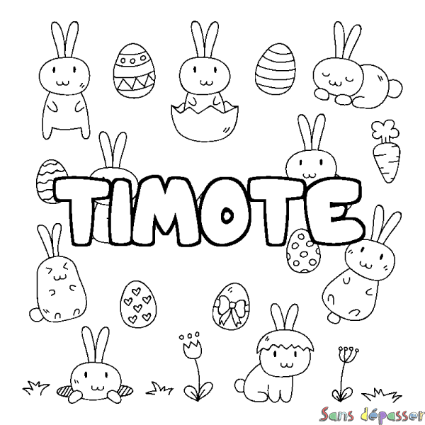Coloriage pr&eacute;nom TIMOTE - d&eacute;cor Paques