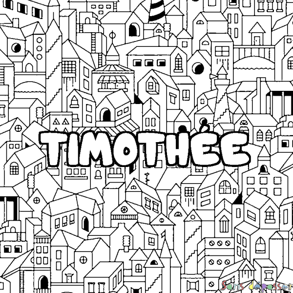 Coloriage pr&eacute;nom TIMOTH&Eacute;E - d&eacute;cor Ville