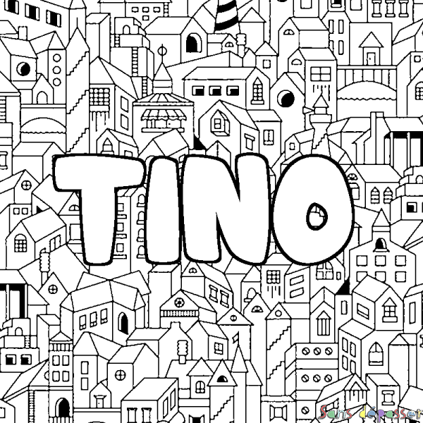 Coloriage pr&eacute;nom TINO - d&eacute;cor Ville