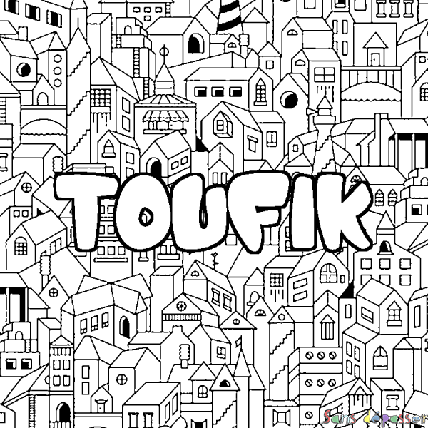 Coloriage prénom TOUFIK - d&eacute;cor Ville