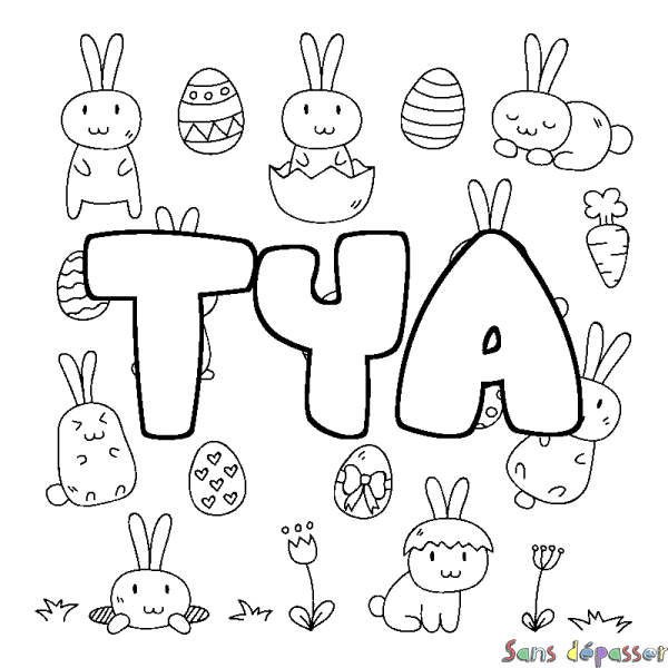 Coloriage pr&eacute;nom TYA - d&eacute;cor Paques