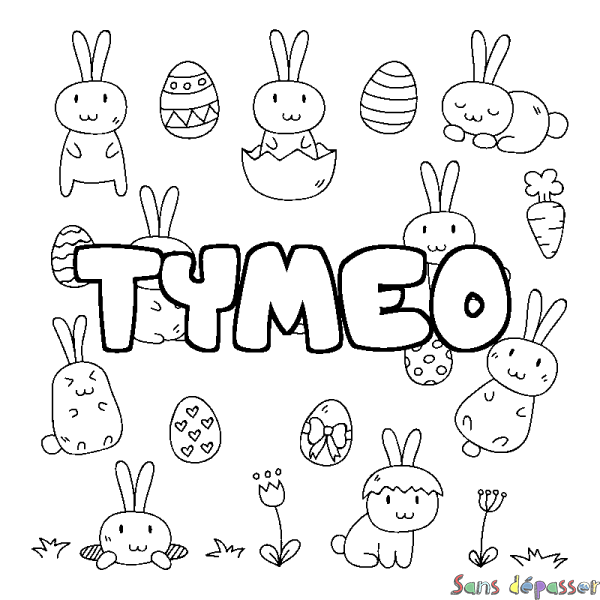 Coloriage pr&eacute;nom TYMEO - d&eacute;cor Paques