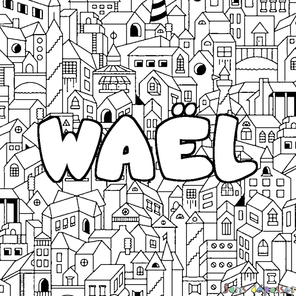 Coloriage pr&eacute;nom WA&Euml;L - d&eacute;cor Ville