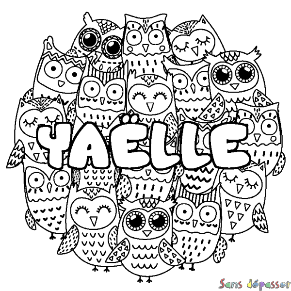 Coloriage pr&eacute;nom YA&Euml;LLE - d&eacute;cor Chouettes