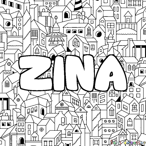 Coloriage pr&eacute;nom ZINA - d&eacute;cor Ville
