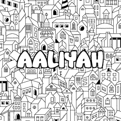 Coloriage prénom AALIYAH - décor Ville