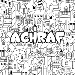 Coloriage pr&eacute;nom ACHRAF - d&eacute;cor Ville