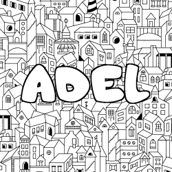 Coloriage pr&eacute;nom ADEL - d&eacute;cor Ville