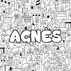 Coloriage pr&eacute;nom AGN&Egrave;S - d&eacute;cor Ville