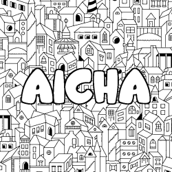 Coloriage pr&eacute;nom AICHA - d&eacute;cor Ville