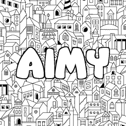 Coloriage pr&eacute;nom AIMY - d&eacute;cor Ville
