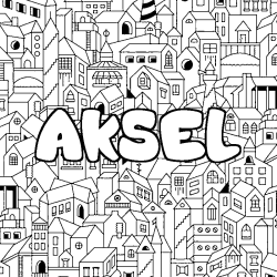 Coloriage pr&eacute;nom AKSEL - d&eacute;cor Ville