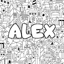 Coloriage pr&eacute;nom ALEX - d&eacute;cor Ville