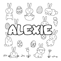 Coloriage pr&eacute;nom ALEXIE - d&eacute;cor Paques